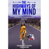 The Highways of My Mind: The Untold Stories of Dirty Laundry - Hardcover