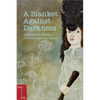 A Blanket Against Darkness - Paperback