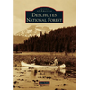 Deschutes National Forest - Paperback