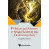 Problems & Solutions in Special Relativity & Electromagnet - Paperback
