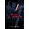 Deadly Aftermath - Paperback