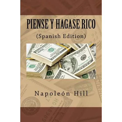 Piense y hagase Rico (Spanish Edition) - Paperback