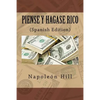 Piense y hagase Rico (Spanish Edition) - Paperback