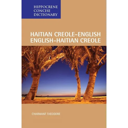 Haitian Creole-English/English-Haitian Creole Concise Dictionary - Paperback