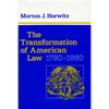 The Transformation of American Law, 1780-1860 - Paperback