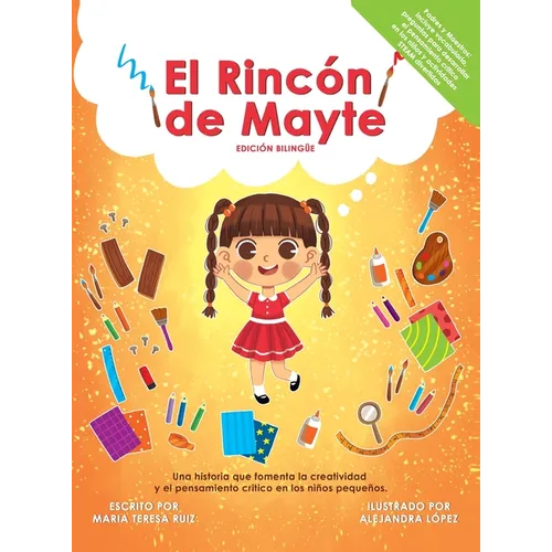 El Rincón de Mayte (Edición Bilingüe/ Bilingual edition). - Hardcover