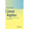 Linear Algebra: From the Beginnings to the Jordan Normal Forms - Hardcover