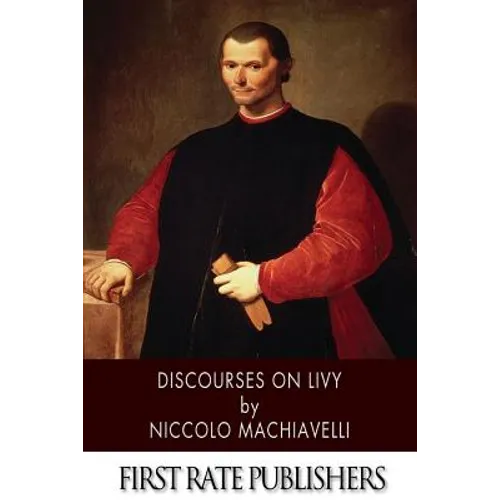 Discourses on Livy - Paperback