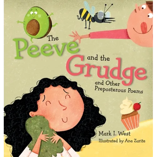 The Peeve and the Grudge and other Preposterous Poems - Hardcover