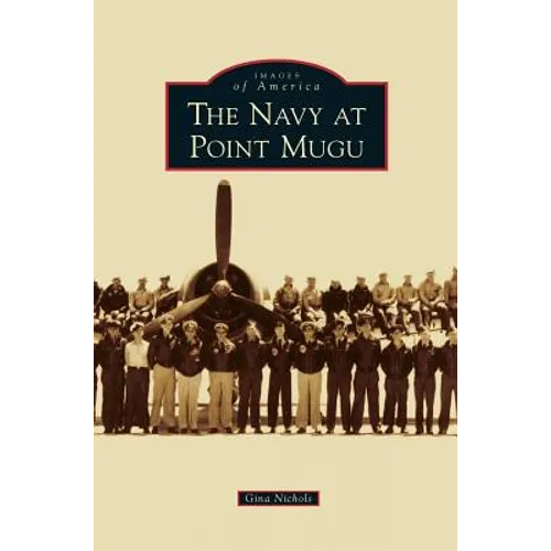 Navy at Point Mugu - Hardcover