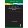 Cooperation and Hierarchy in Ancient Bolivia: Building Community with the Body - Hardcover