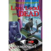 Live, Local, and Dead - Hardcover