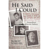 He Said I Could: Extraordinary from the Ordinary - Paperback