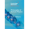 Philosophy of Particle Physics - Paperback