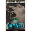 The Damned (Unabridged): Horror Classic - Paperback