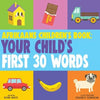 Afrikaans Children's Book: Your Child's First 30 Words - Paperback