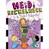 Heidi Heckelbeck Is the Bestest Babysitter! - Paperback