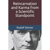 Reincarnation and Karma from a Scientific Standpoint - Paperback