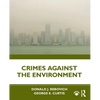 Crimes Against the Environment - Paperback