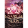 Misfortune of Vision: A Dark Irish Historical Fantasy - Paperback