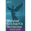 Meister Eckhart's Sermons - Paperback