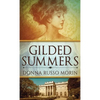Gilded Summers - Hardcover