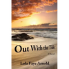 Out With the Tide - Paperback