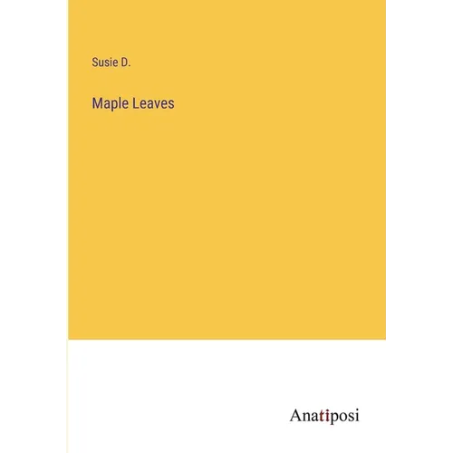 Maple Leaves - Paperback