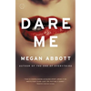 Dare Me - Paperback