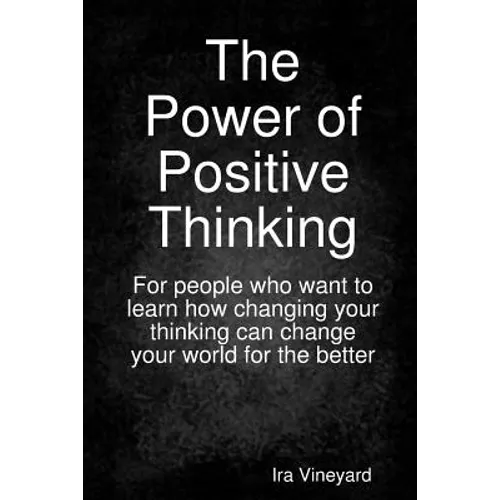 The Power of Positive Thinking - Paperback