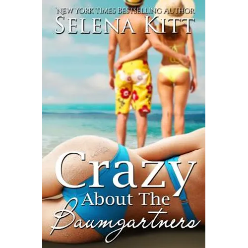 Crazy About the Baumgartners - Paperback