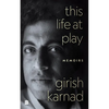 This Life at Play: Memoirs - Hardcover