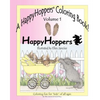 A HappyHoppers(R) Coloring Book - Volume 1: featuring the HappyHoppers(R) bunnies by artist Ellen Jareckie - Paperback