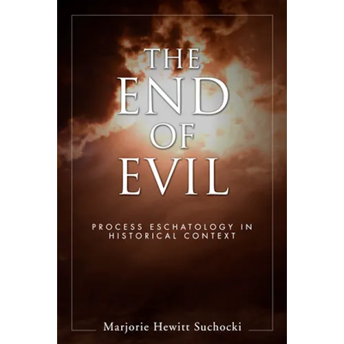 The End of Evil - Paperback