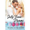 Jelly Bean Dreams: Small Town Holiday Romances - Paperback