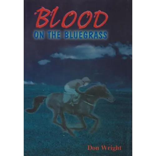 Blood on the Bluegrass - Hardcover
