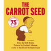 The Carrot Seed: 75th Anniversary - Board Book
