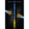 Cyber Blockades - Paperback
