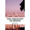 The Theogony of Hesiod - Paperback