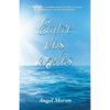 Entre Dos Azules: Poemas Para Meditar Entre El Cielo Y El Mar Un Encuentro Con Tus Emociones - Paperback