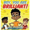 Boy, You Are Brilliant! - Hardcover