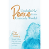 Unshakable Peace in an Unsteady World: Peace Devotional Journal - Paperback