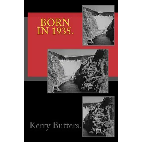 Born in 1935. Birthday Nostalgia. - Paperback