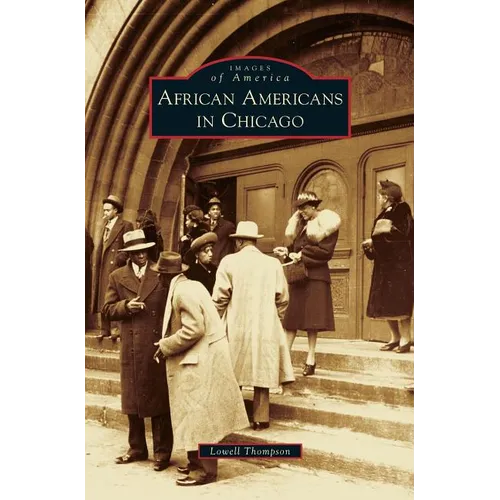 African Americans in Chicago - Hardcover