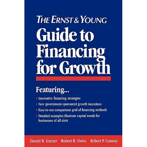 The Ernst & Young Guide to Financing for Growth - Paperback