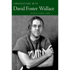 Conversations with David Foster Wallace - Paperback