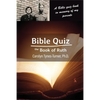 Bible Quiz: The Book of Ruth - Paperback