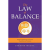 The Law of Balance: Thrive by Balancing Your Inner Masculine and Feminine - Paperback