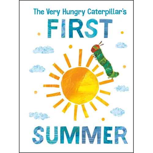 The Very Hungry Caterpillar's First Summer - Board Book