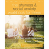 The Shyness and Social Anxiety Workbook for Teens: CBT and ACT Skills to Help You Build Social Confidence - Paperback